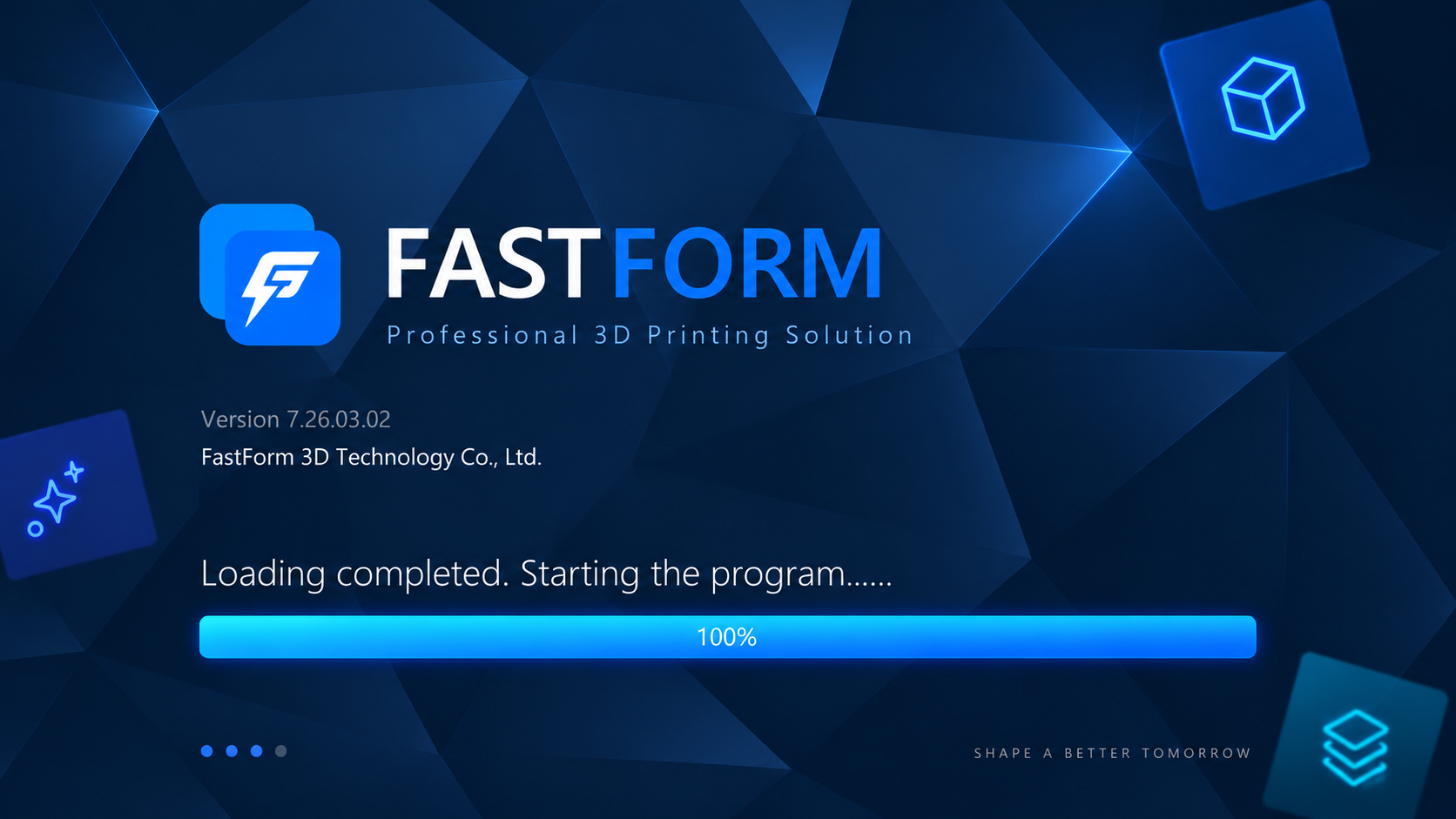 FastForm 3D printing software loading interface with professional additive manufacturing solution branding and 100% startup progress